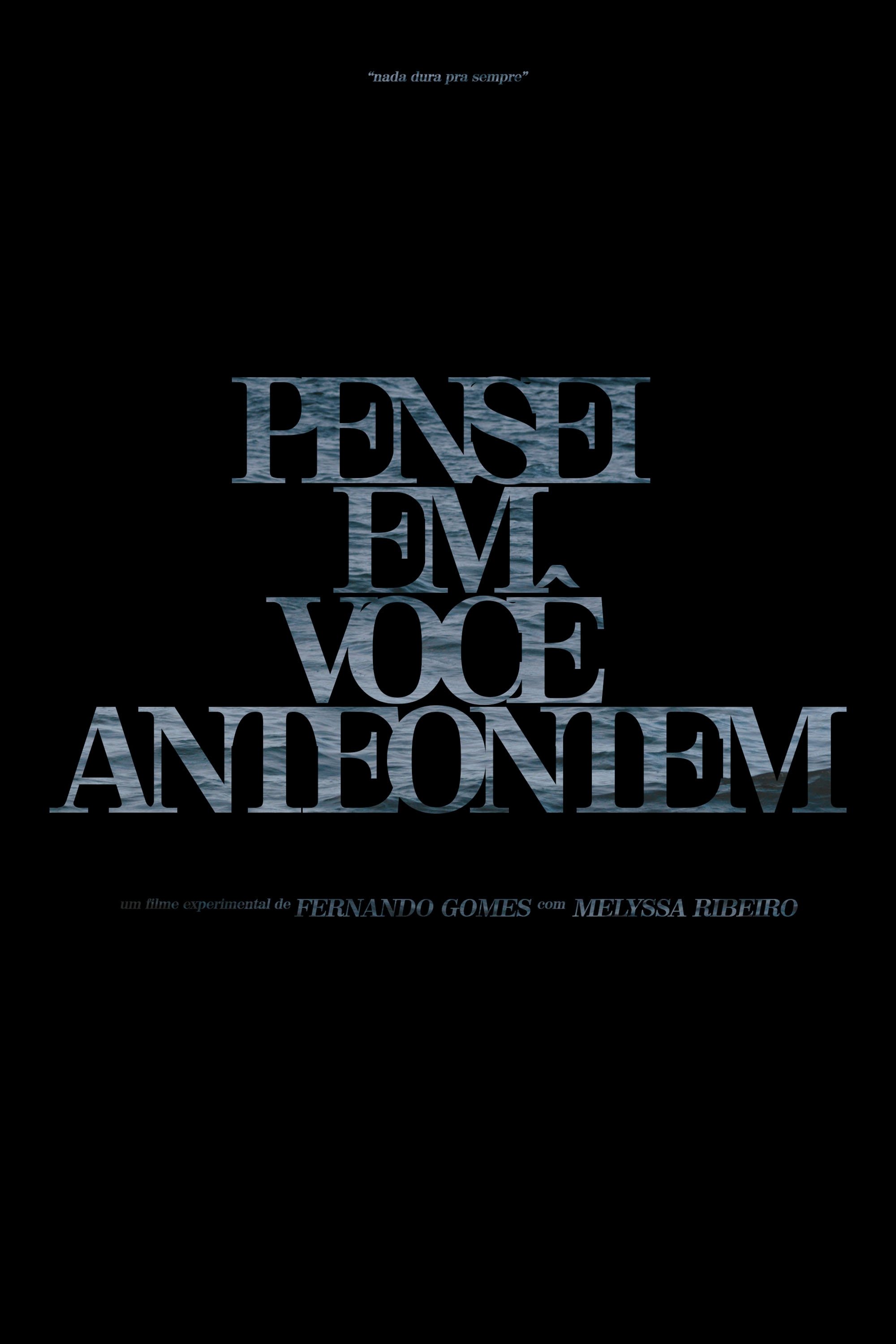 Poster de Pensei em Você Anteontem