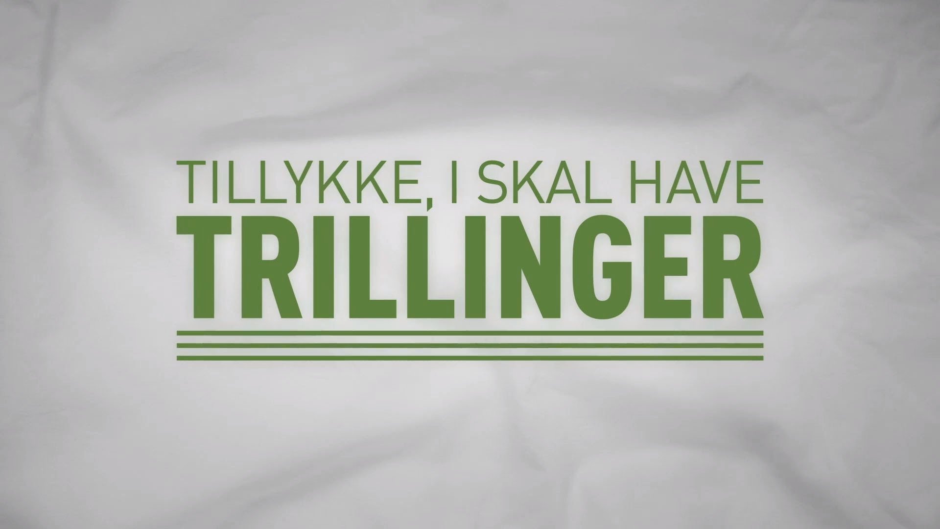Tillykke, I skal have trillinger!