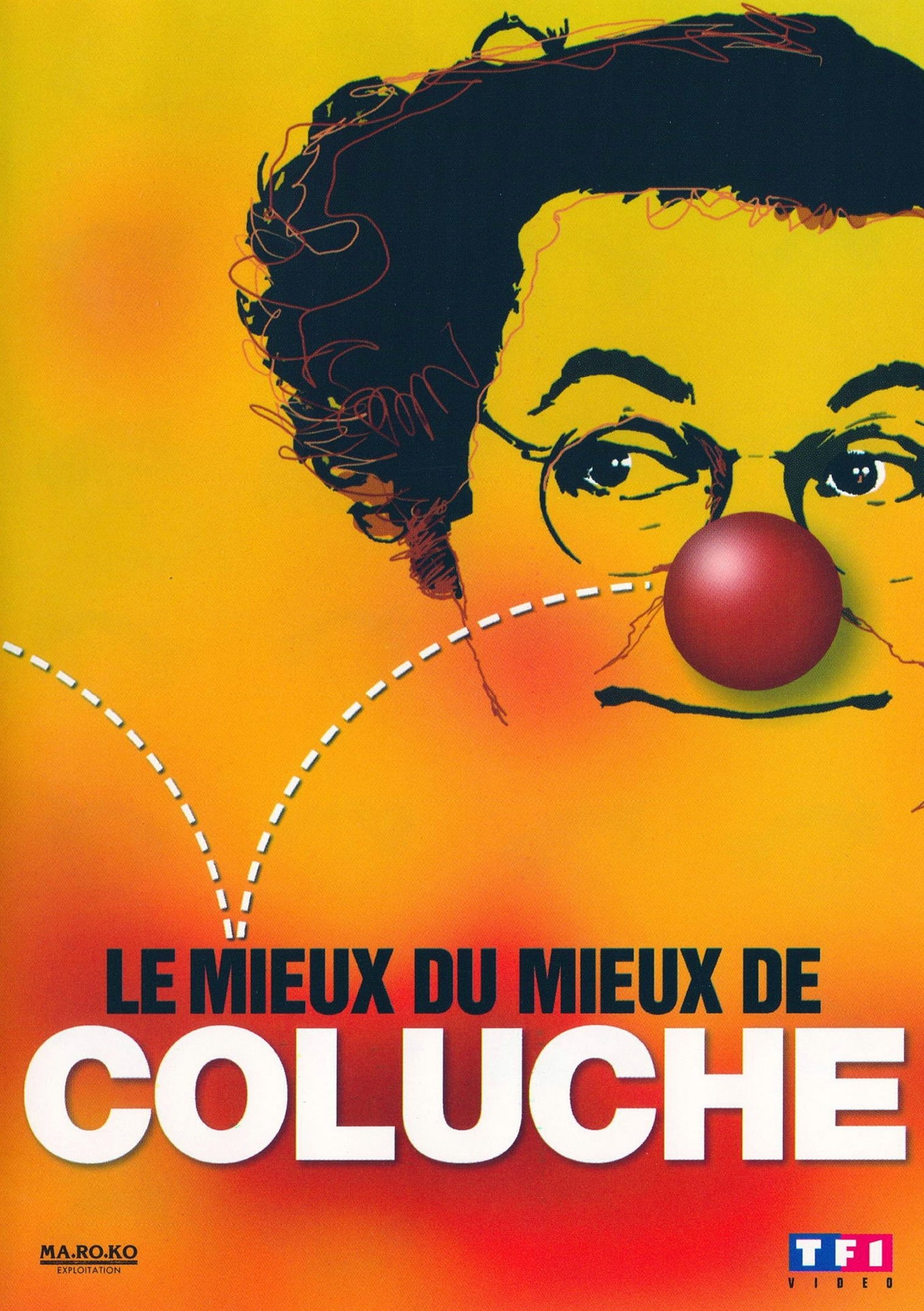 Poster de Le mieux du mieux de Coluche
