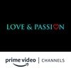 Love and Passion Amazon Channel