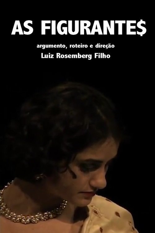 Poster de As figurantes