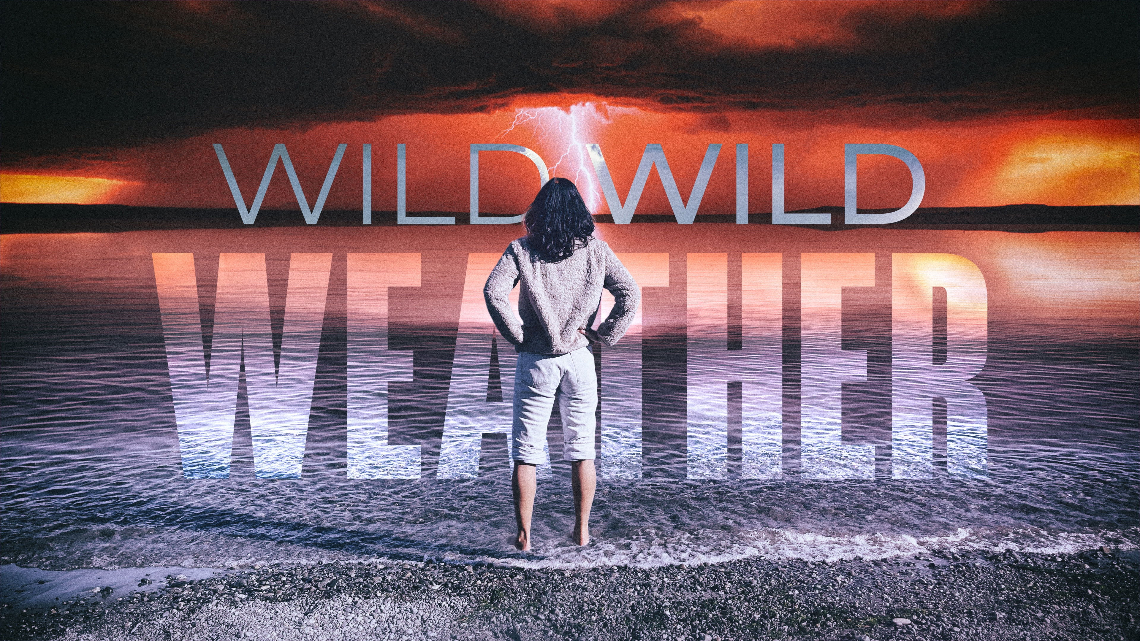 Wild Wild Weather