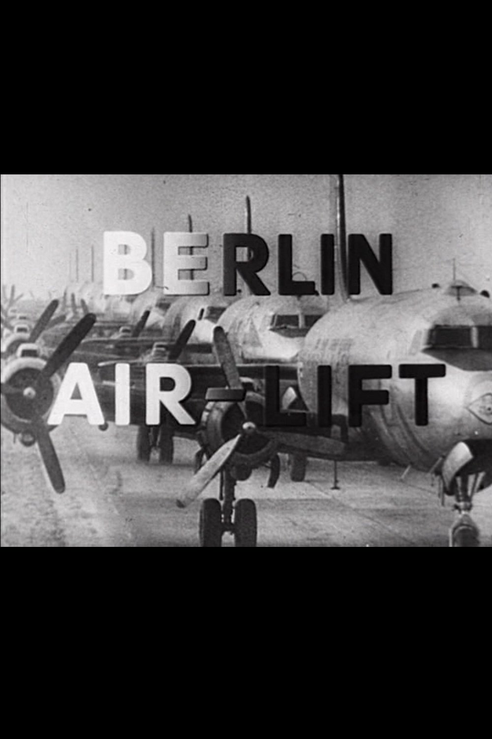 Poster de Berlin Air-Lift: The Story of a Great Achievement