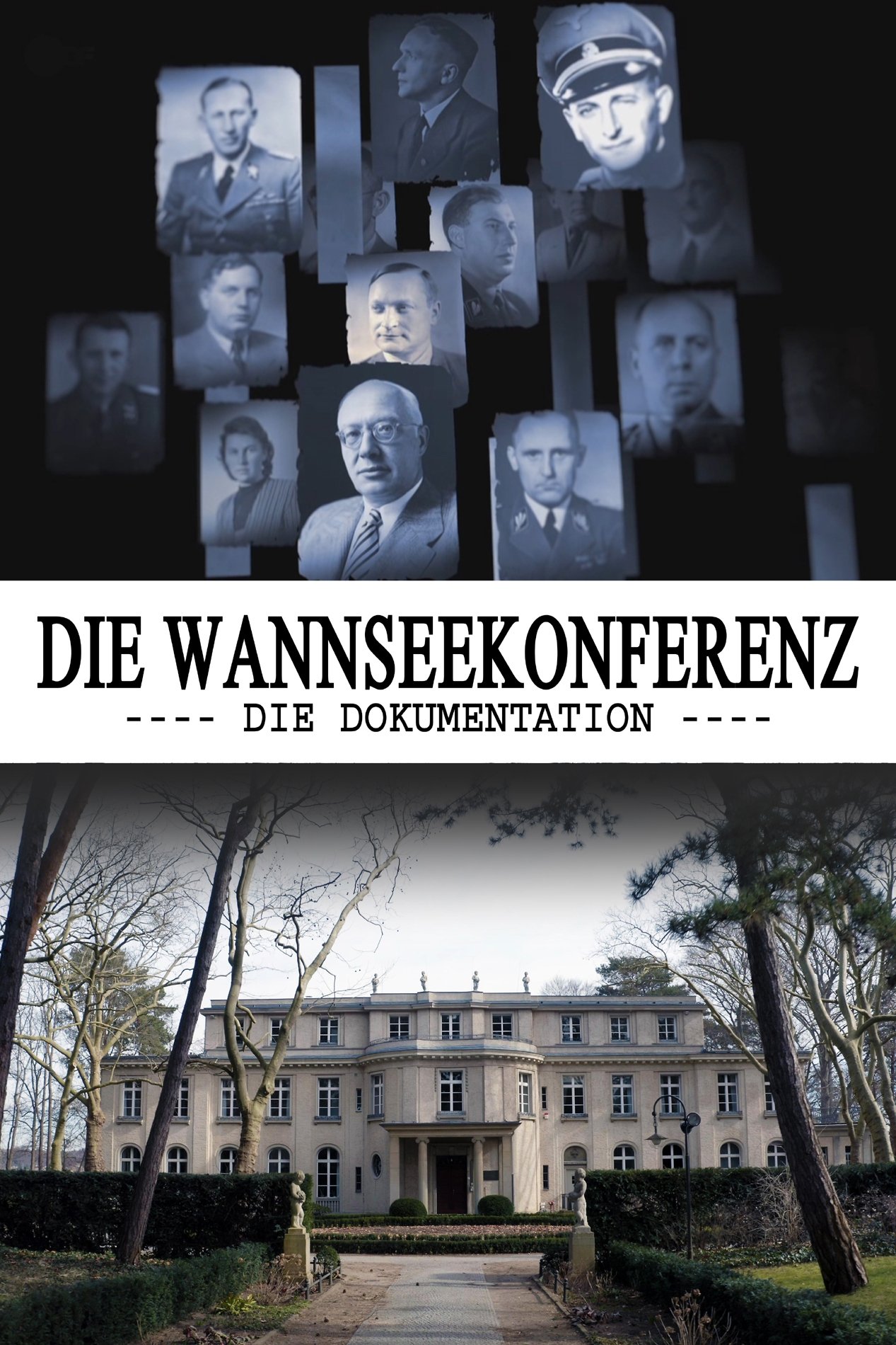 Poster de Die Wannseekonferenz - Die Dokumentation