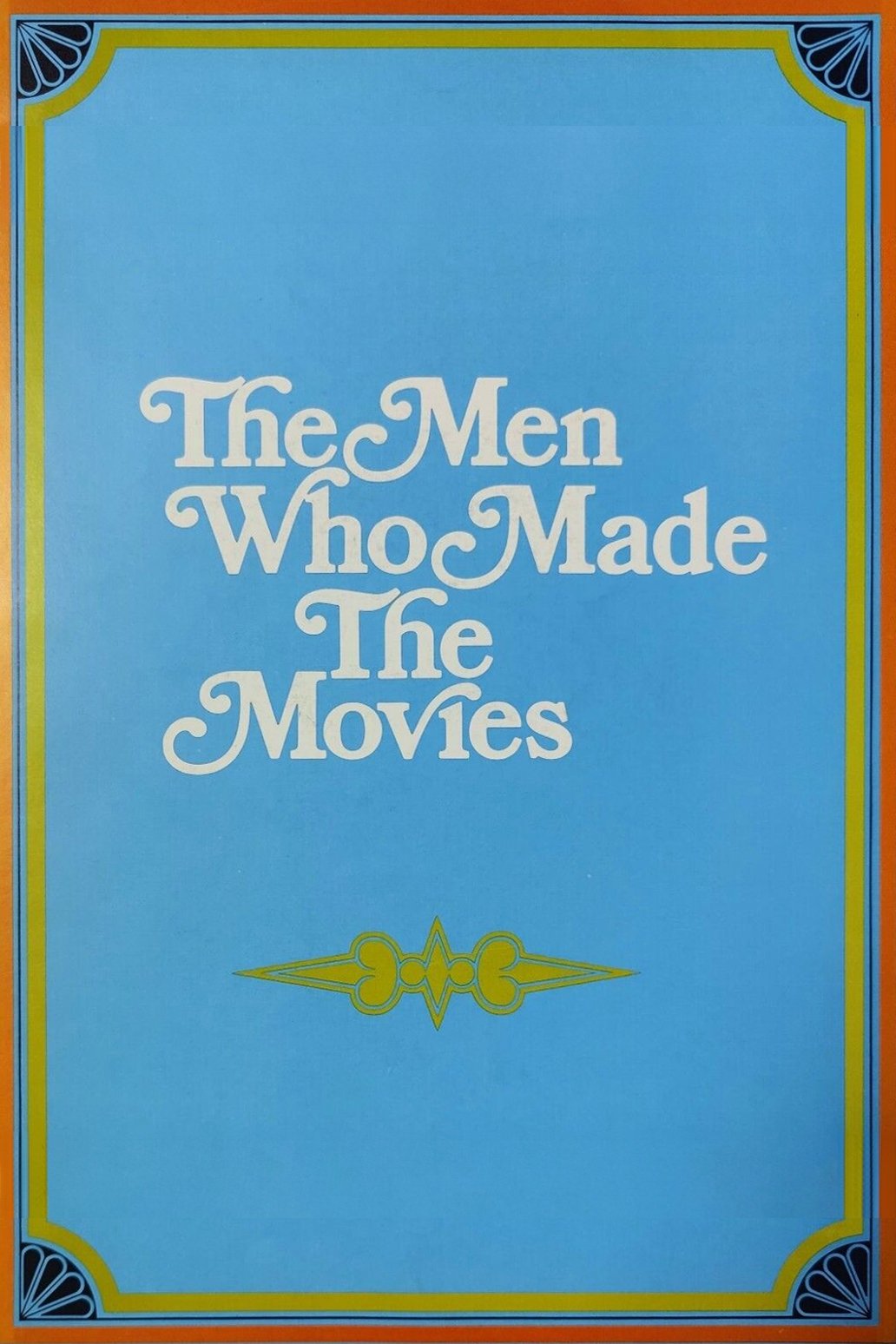 Poster de The Men Who Made the Movies