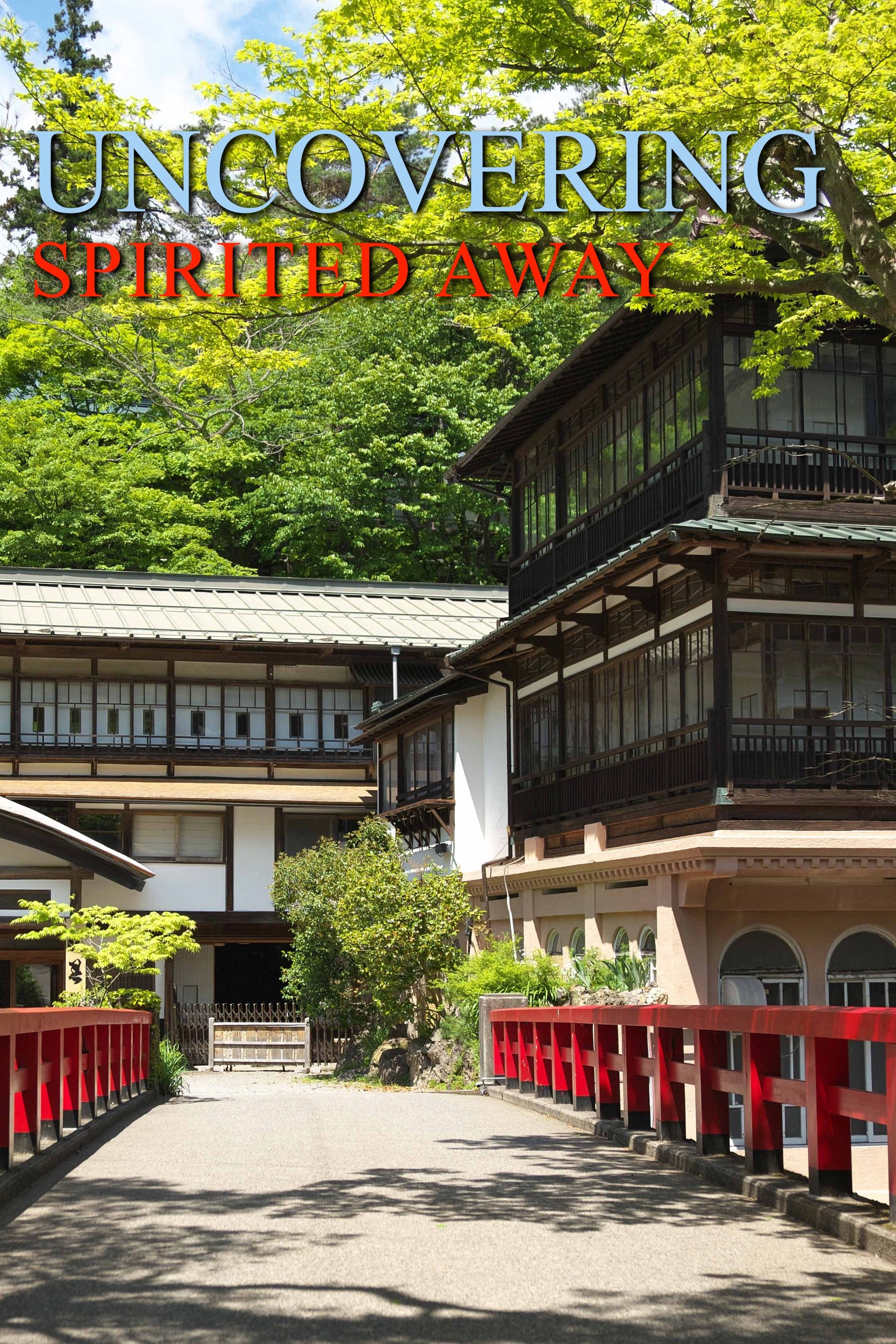 Poster de Uncovering Spirited Away