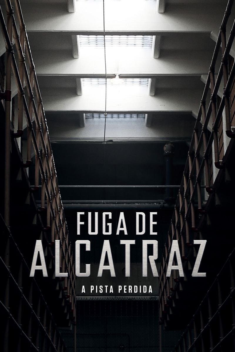Poster de Fuga de Alcatraz: A Pista Perdida
