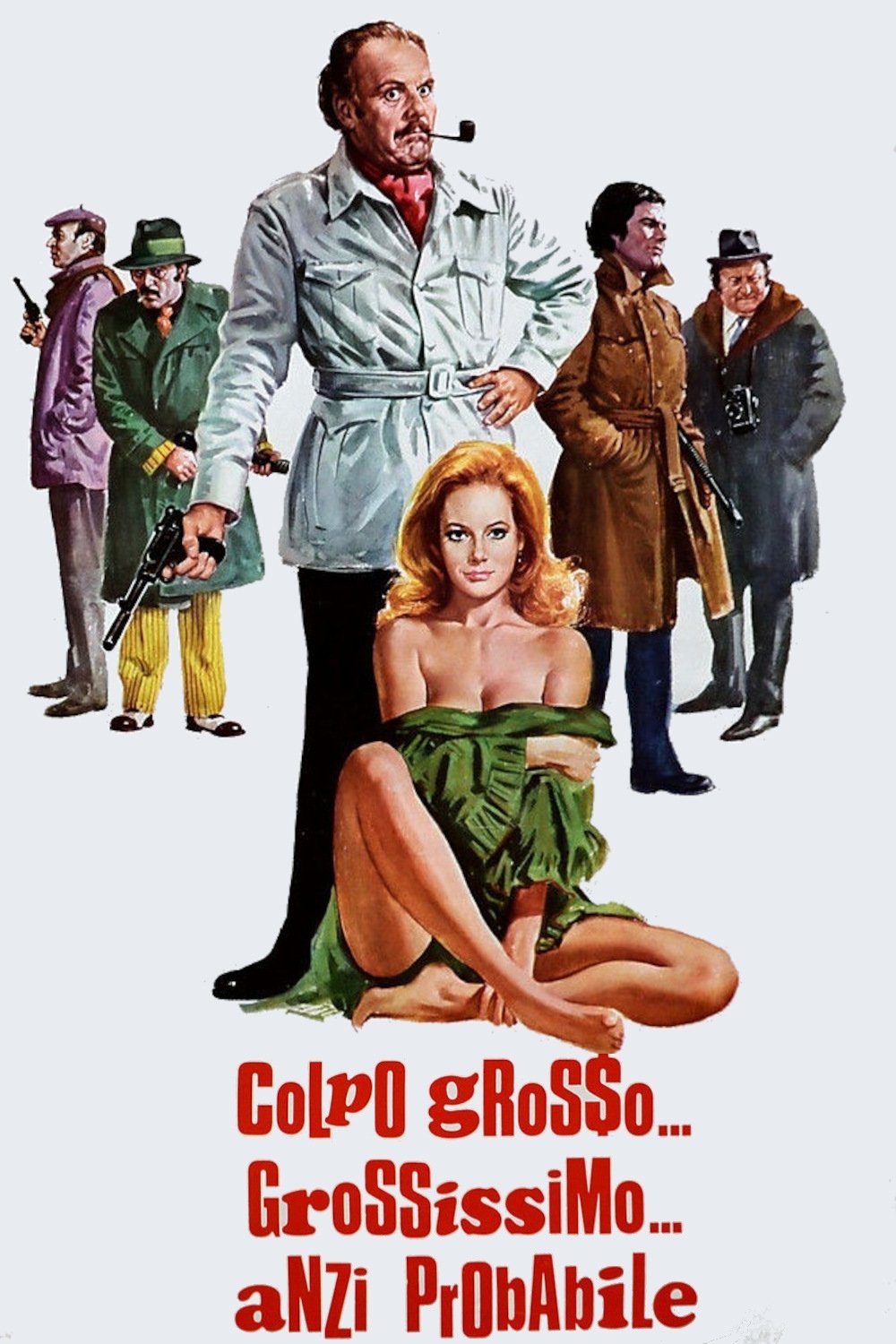Poster de Colpo grosso… grossissimo… anzi probabile