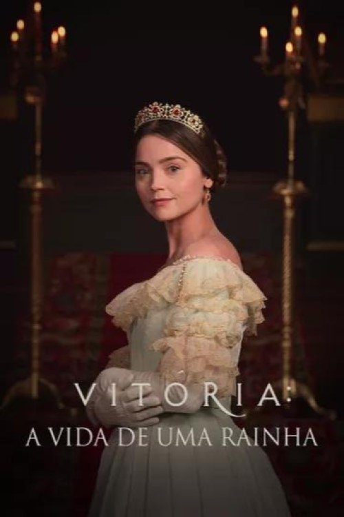 Poster de Vitória: A Vida de uma Rainha