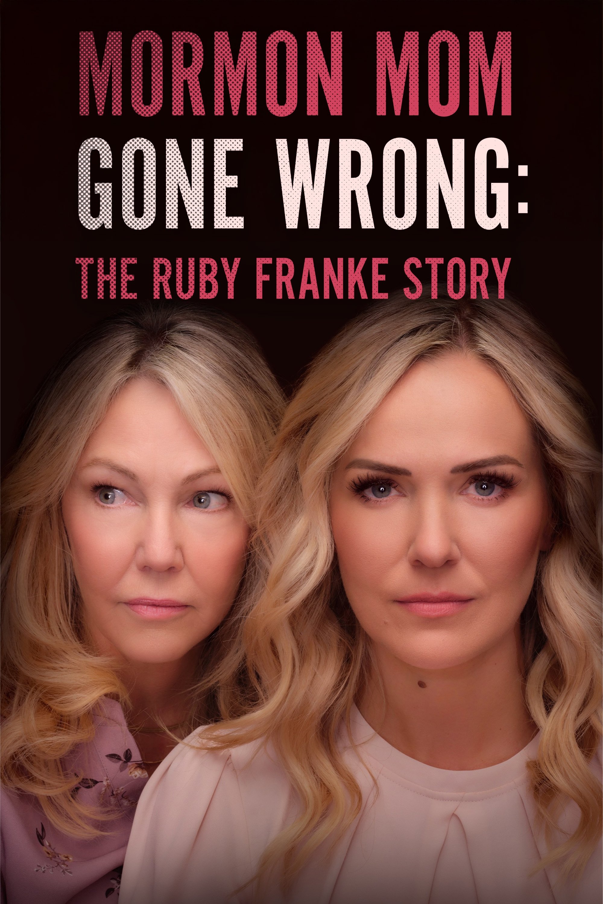 Affiche du film Mormon Mom Gone Wrong: The Ruby Franke Story