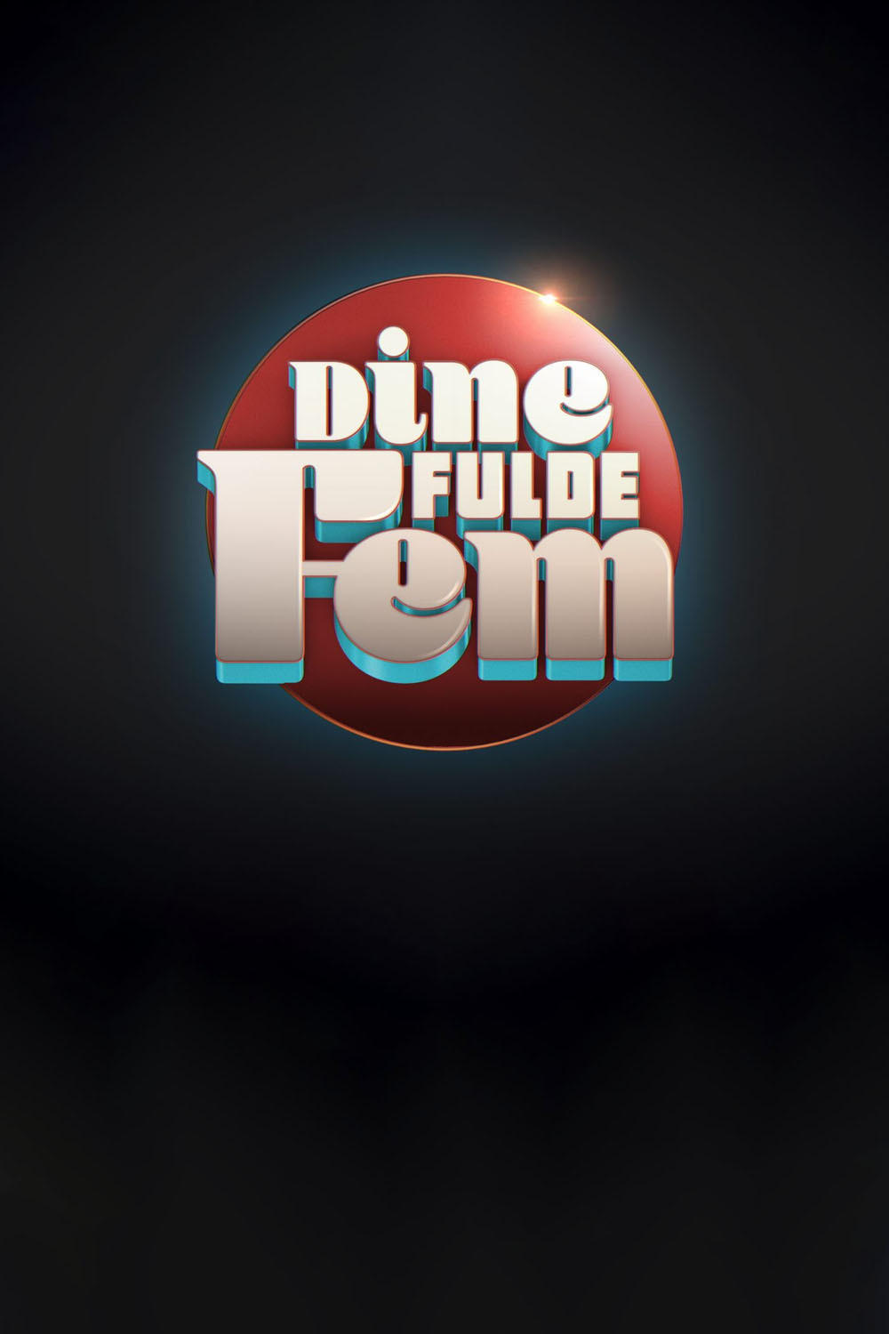 Poster de Dine fulde fem
