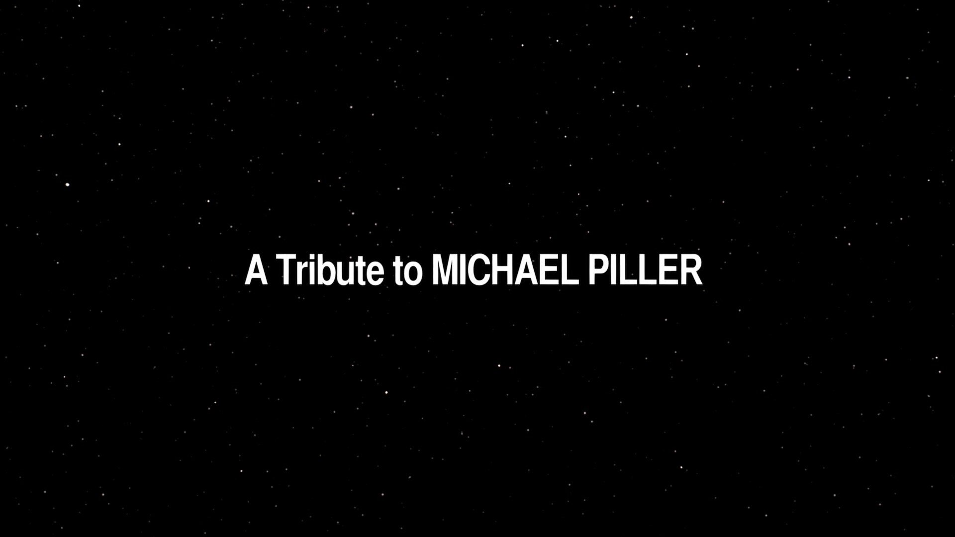 A Tribute to Michael Piller