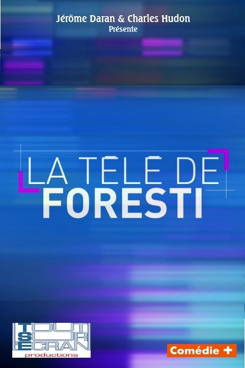 Affiche du film La télé de Foresti