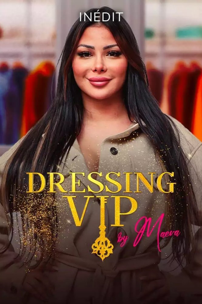 Poster de Dressing VIP by Maeva