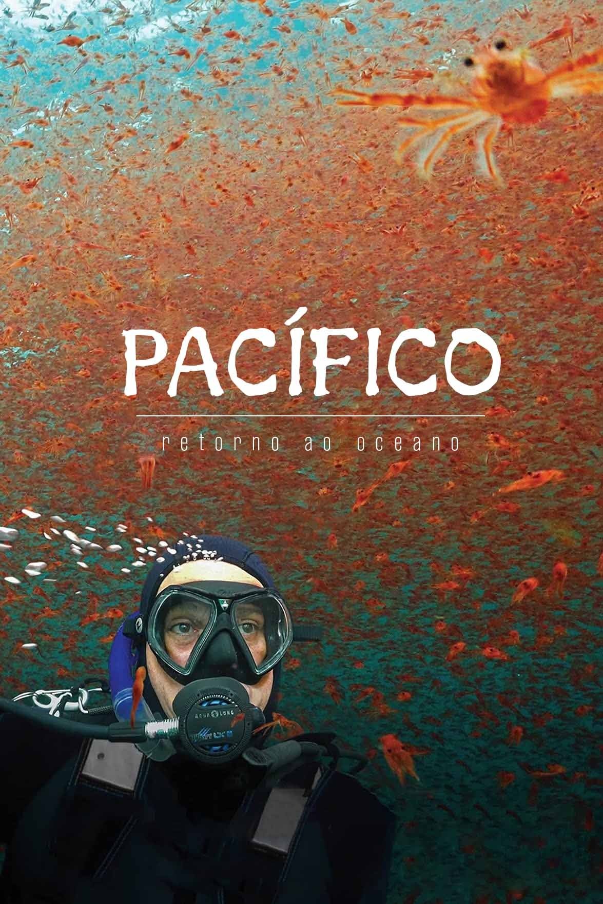 Poster de Pacífico: Retorno ao Oceano