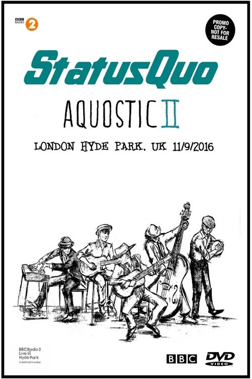 Poster de Status Quo - Radio 2 Live in Hyde Park 2016
