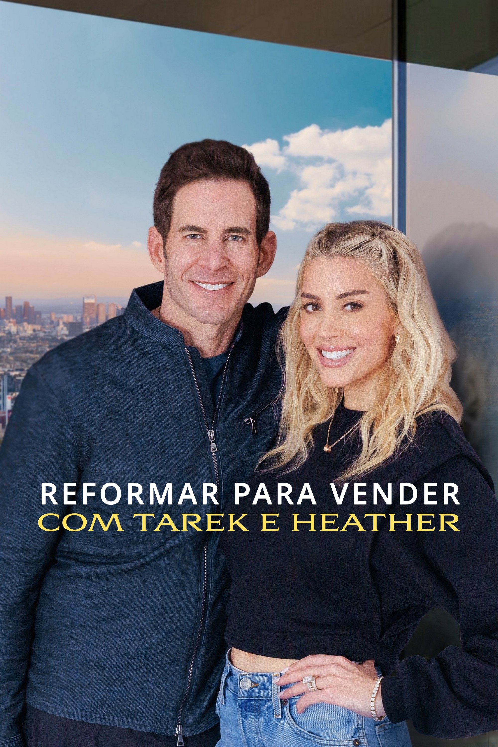 Poster de Reformar Para Vender com Tarek e Heather