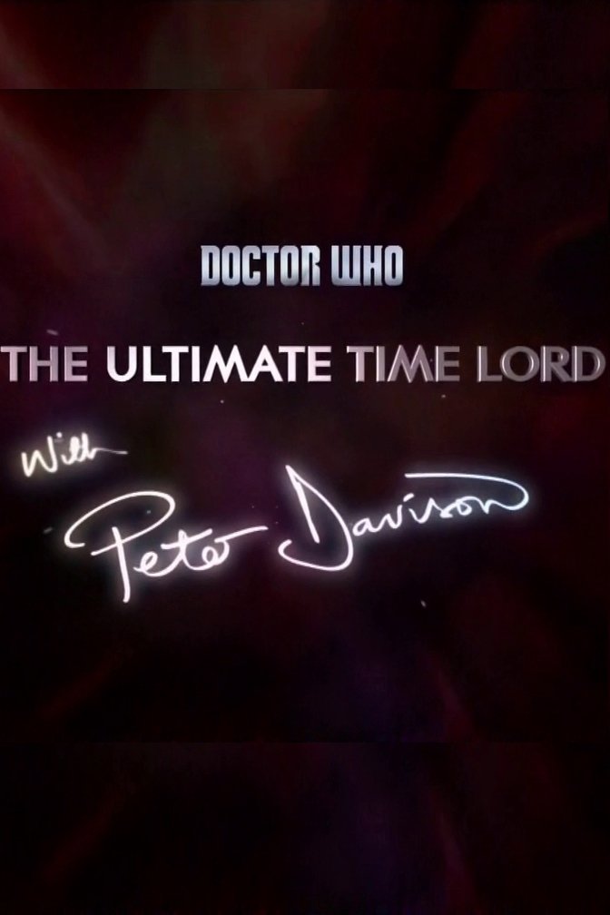 Poster de Doctor Who: The Ultimate Time Lord with Peter Davison