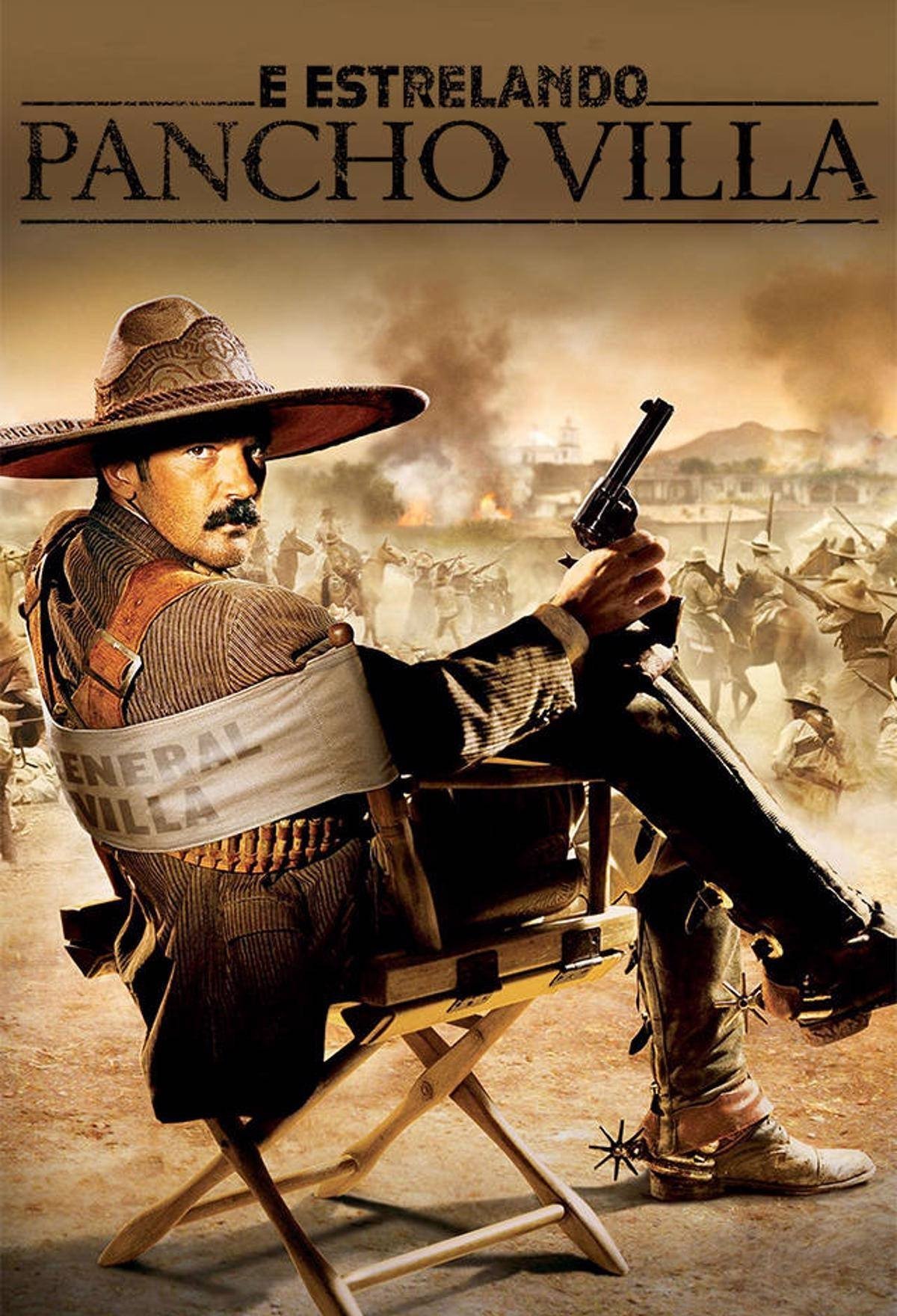 Poster de E Estrelando Pancho Villa