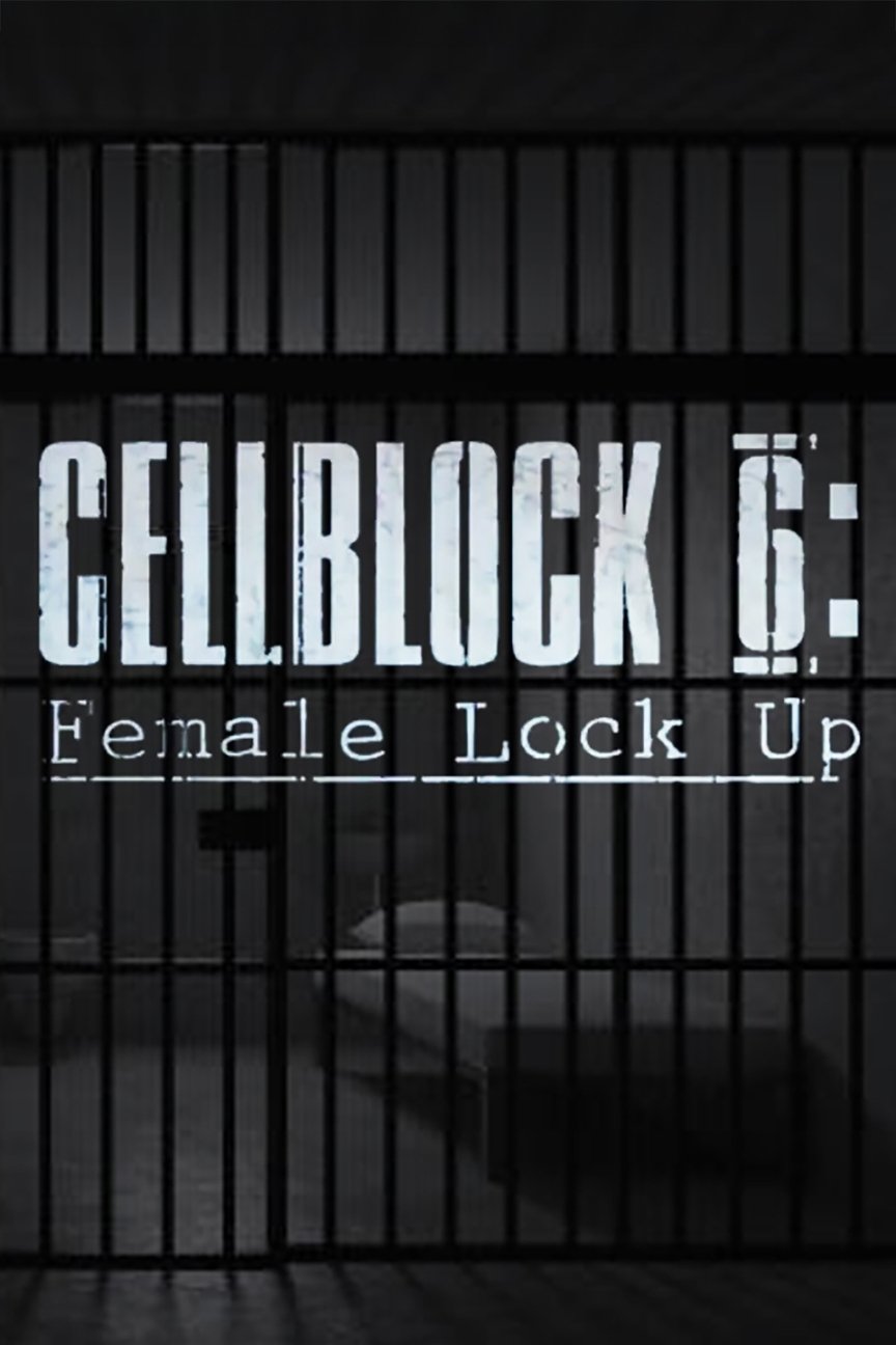 Poster de Cellblock 6: Female Lock Up
