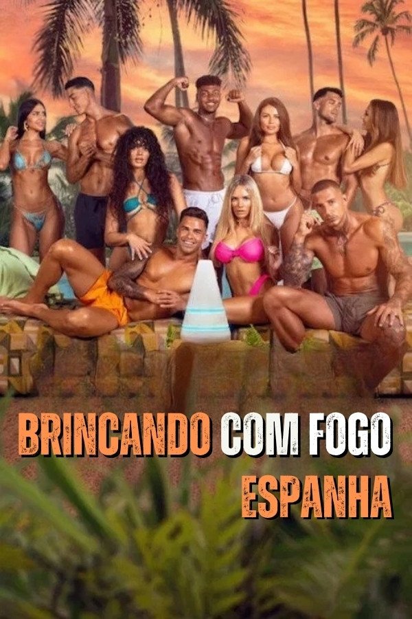 Poster de Brincando com Fogo: Espanha