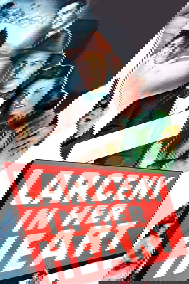Larceny in Her Heart