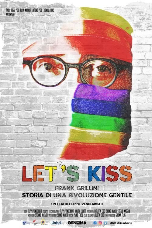 Poster de Let's Kiss (Franco Grillini storia di una rivoluzione gentile)