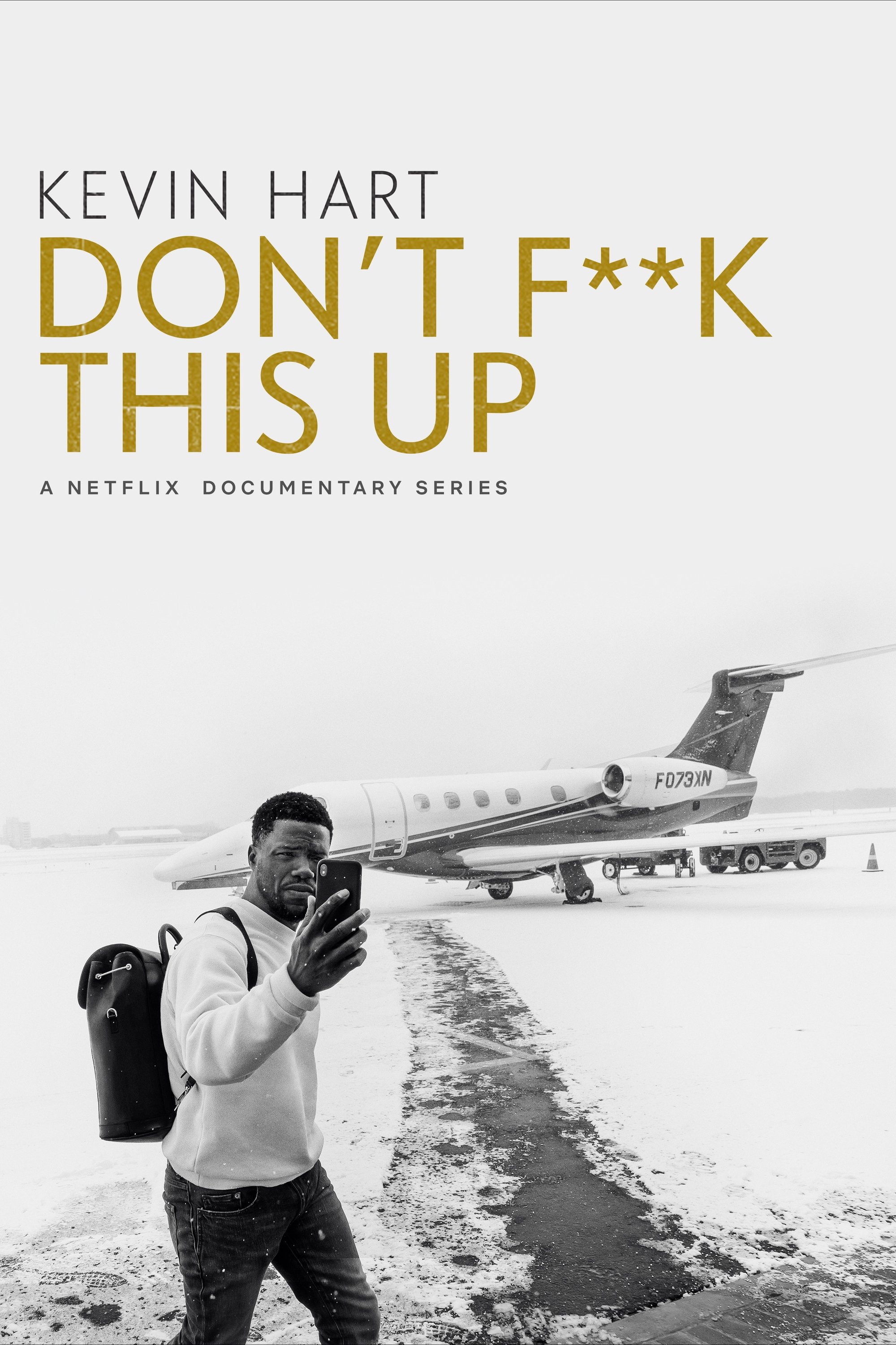 Poster de Kevin Hart: Don't F**k This Up