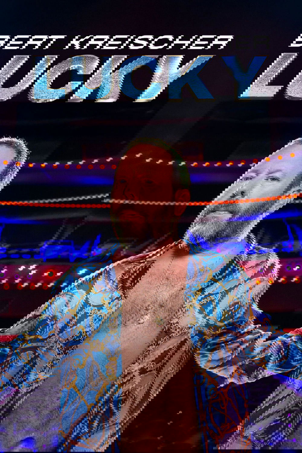 Poster de Bert Kreischer: Sortudo