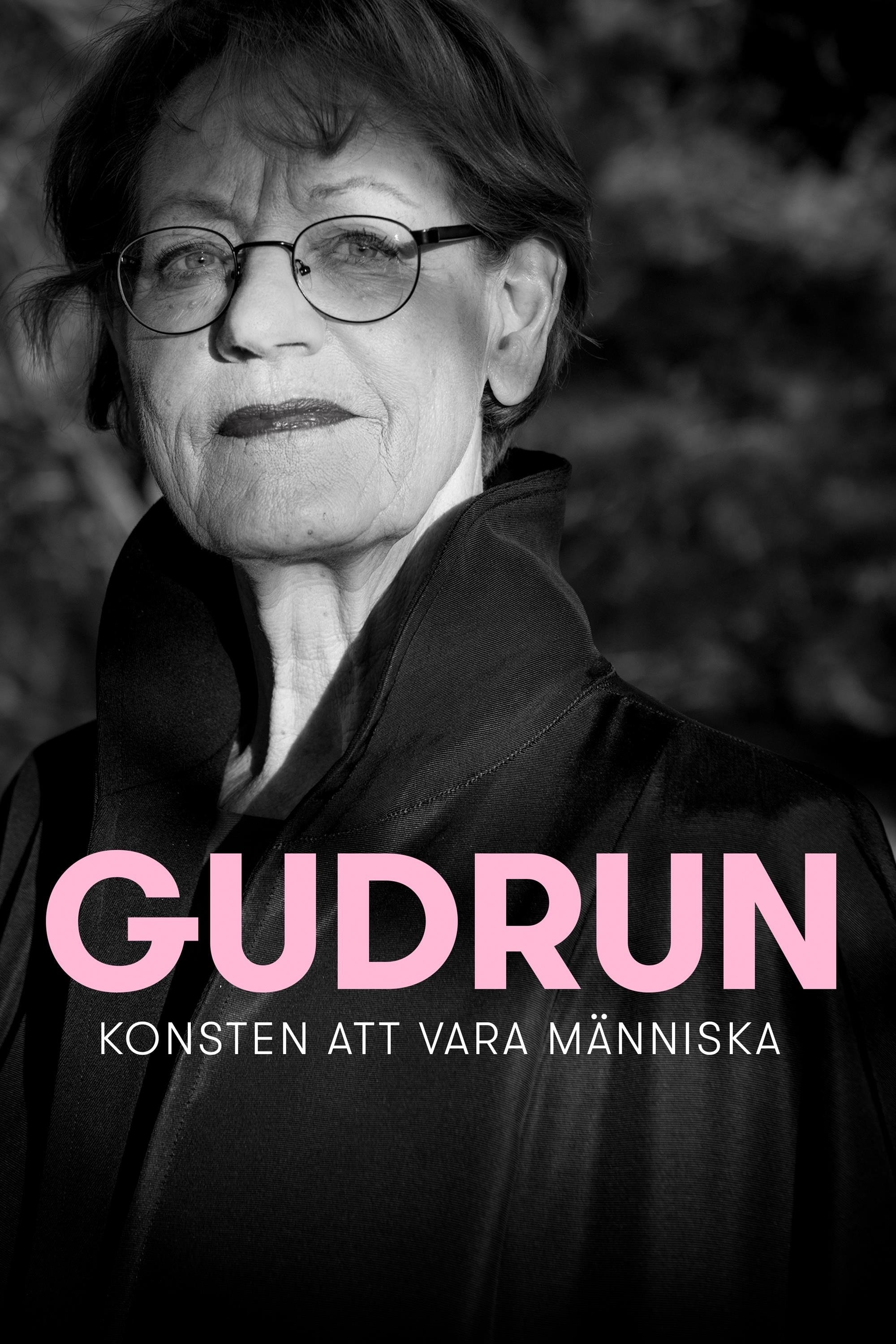 Poster de Gudrun - konsten att vara människa