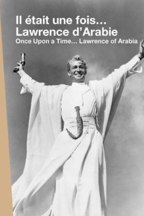 Poster de Il était une fois... « Lawrence d'Arabie »