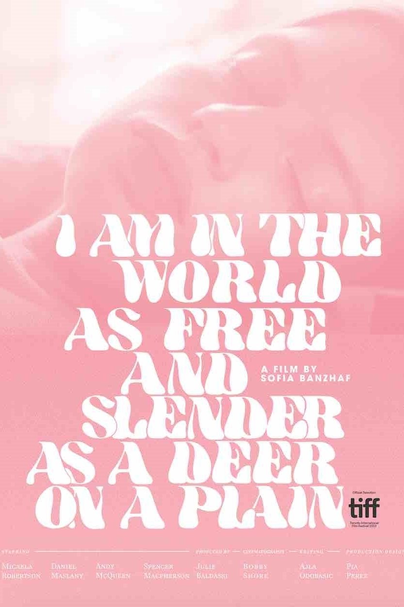 Poster de I Am in the World as Free and Slender as a Deer on a Plain
