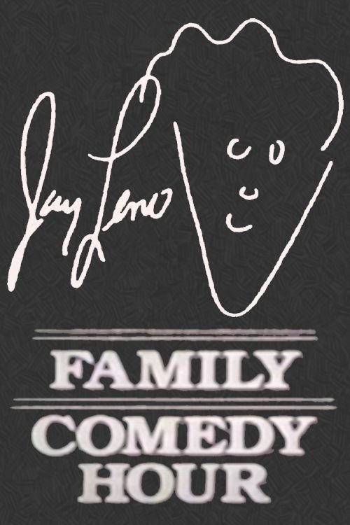 Affiche du film Jay Leno's Family Comedy Hour