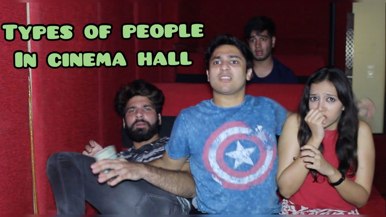 Types Of People In cinema Hall