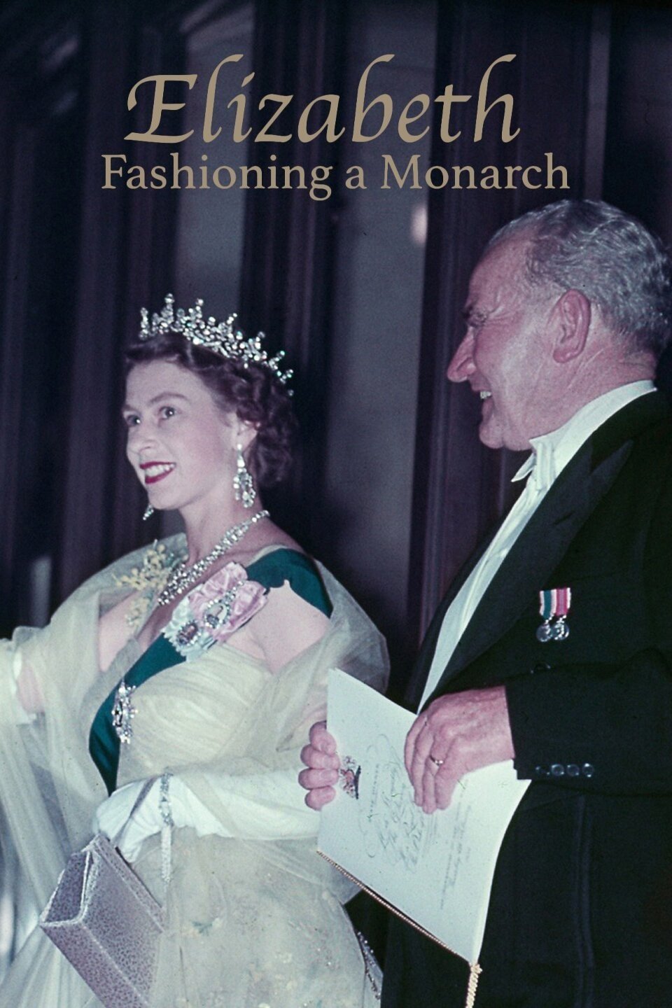 Poster de Elizabeth: Fashioning a Monarch
