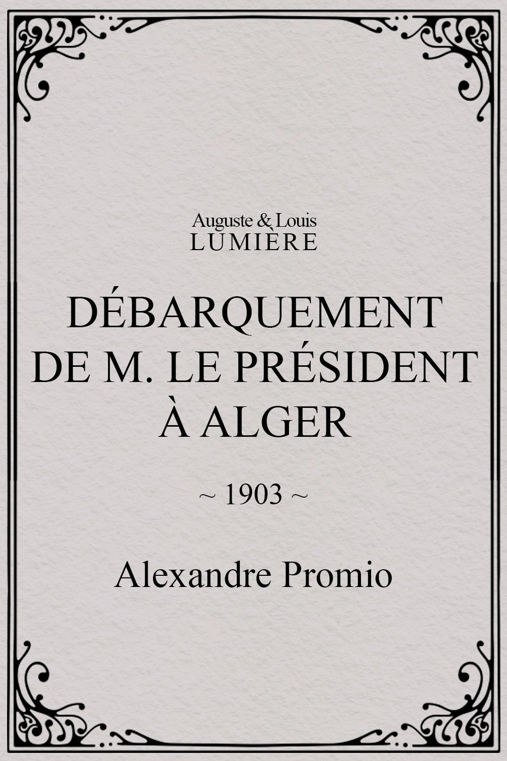 Débarquement de M. le président à Alger Poster