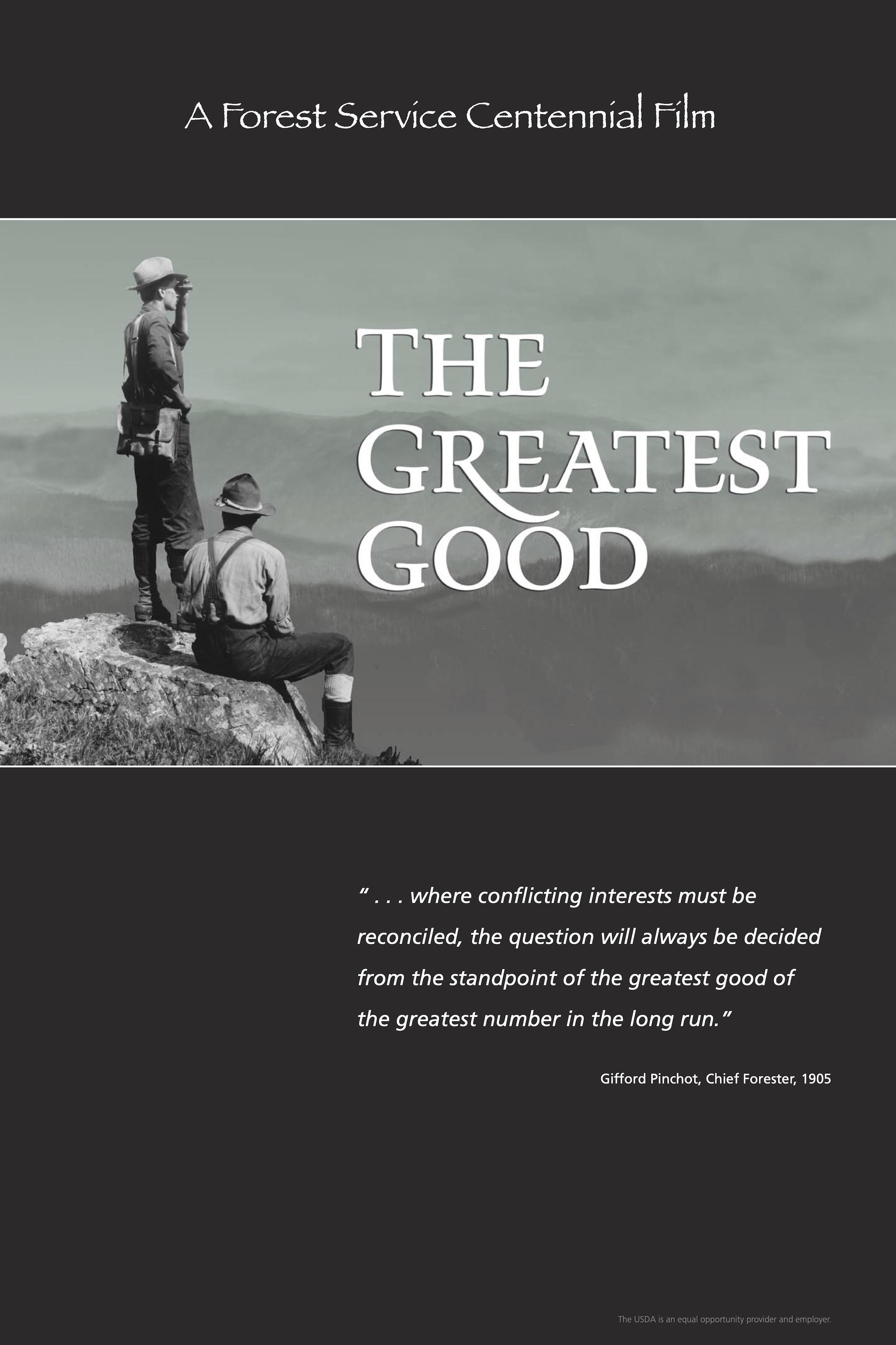 Poster de The Greatest Good: A Forest Service Centennial Film