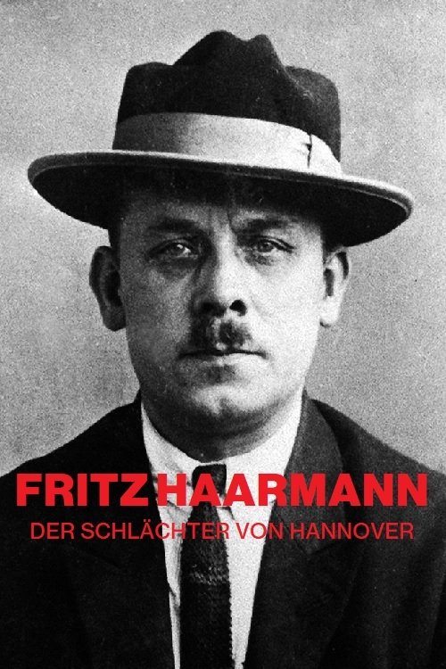 Poster de Fritz Haarmann: der Schlächter von Hannover
