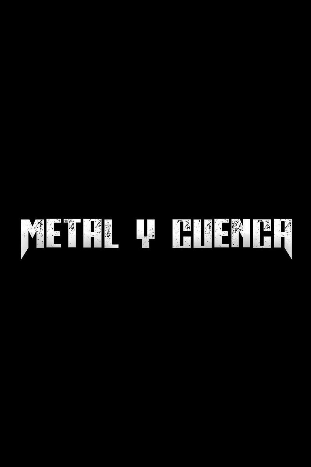 Poster de Metal y Cuenca