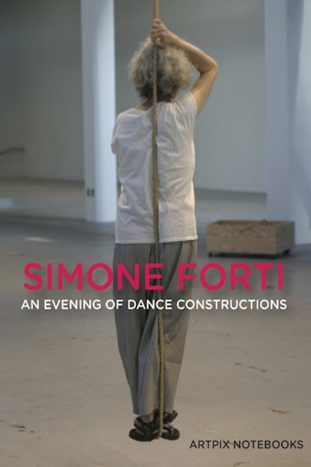 Poster de Simone Forti: An Evening of Dance Constructions