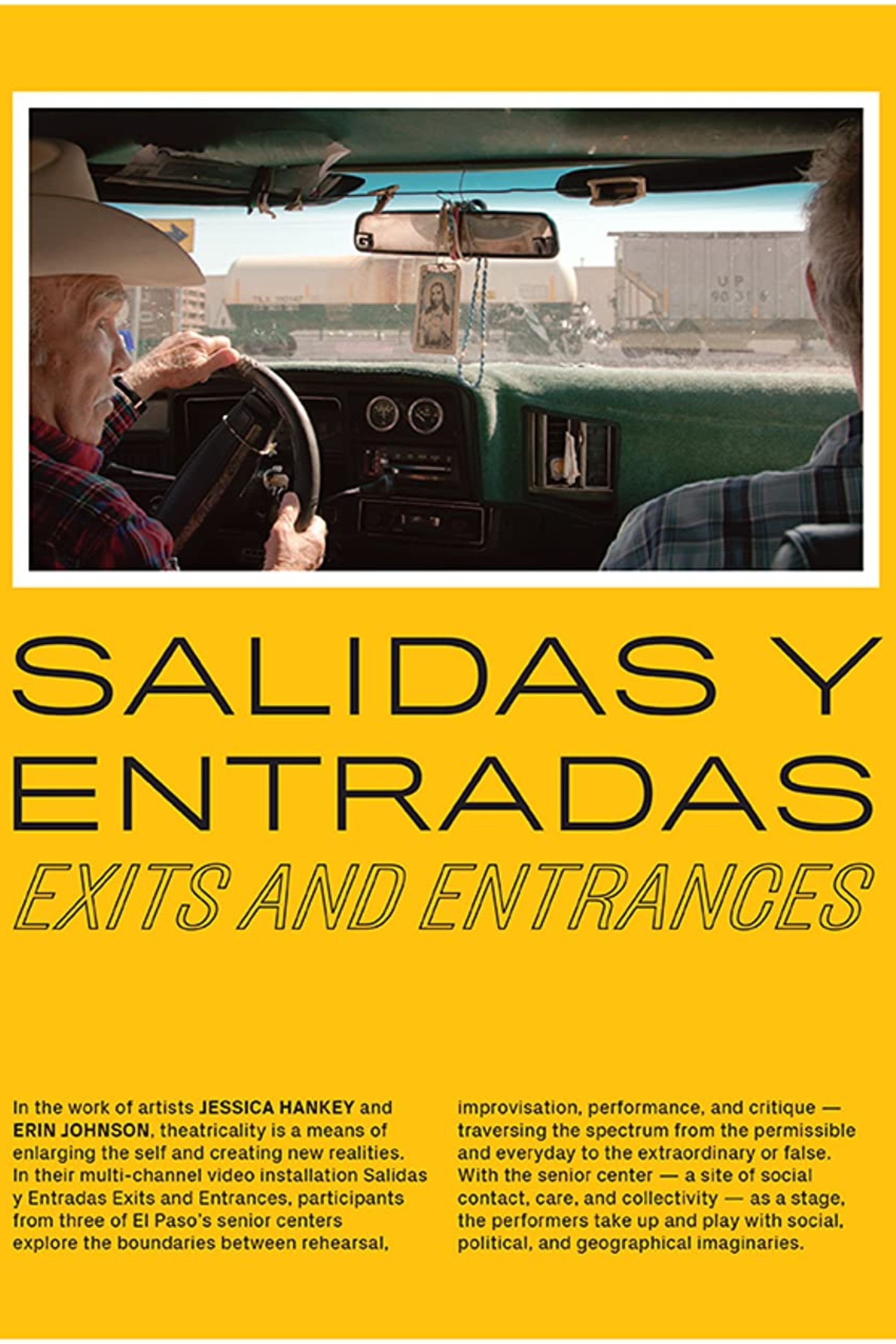 Poster de Salidas y Entradas | Exits and Entrances