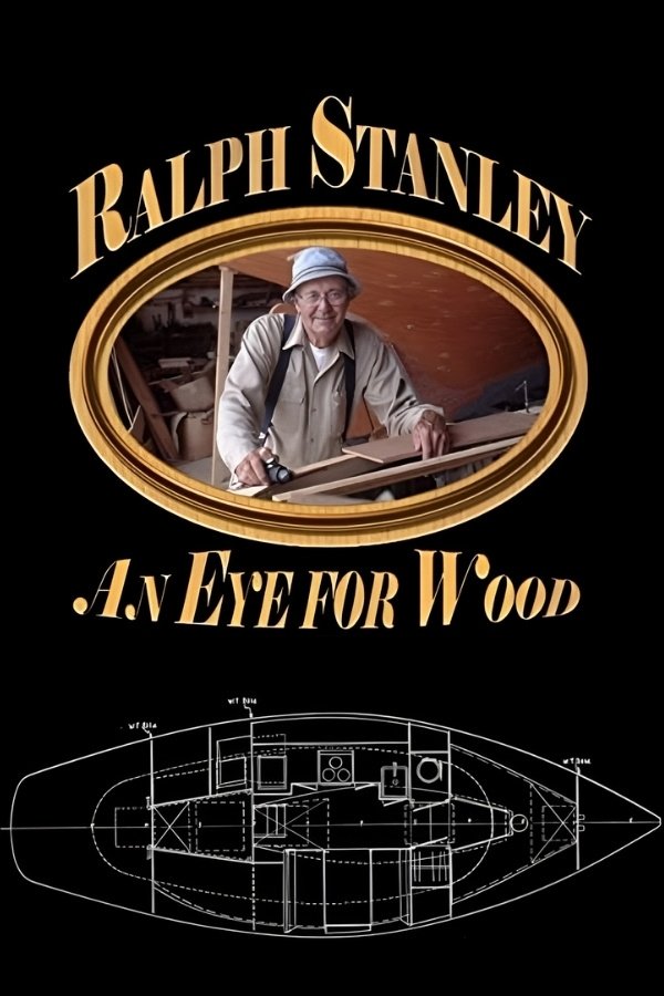 Poster de Ralph Stanley: An Eye for Wood
