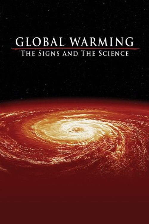 Poster de Global Warming: The Signs and the Science