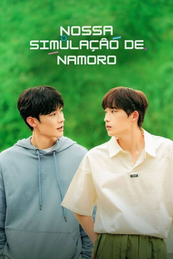 Poster de Nossa Simulação de Namoro