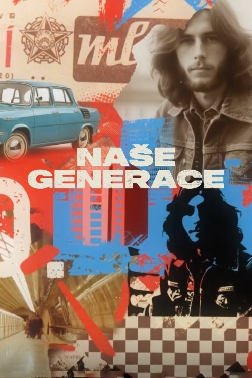 Poster de Naše generace