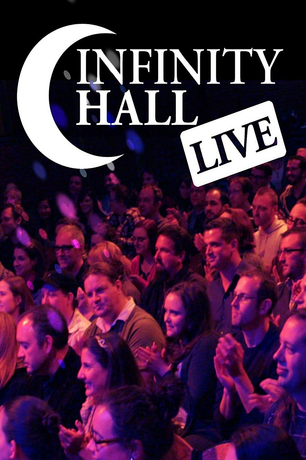 Poster de Infinity Hall Live