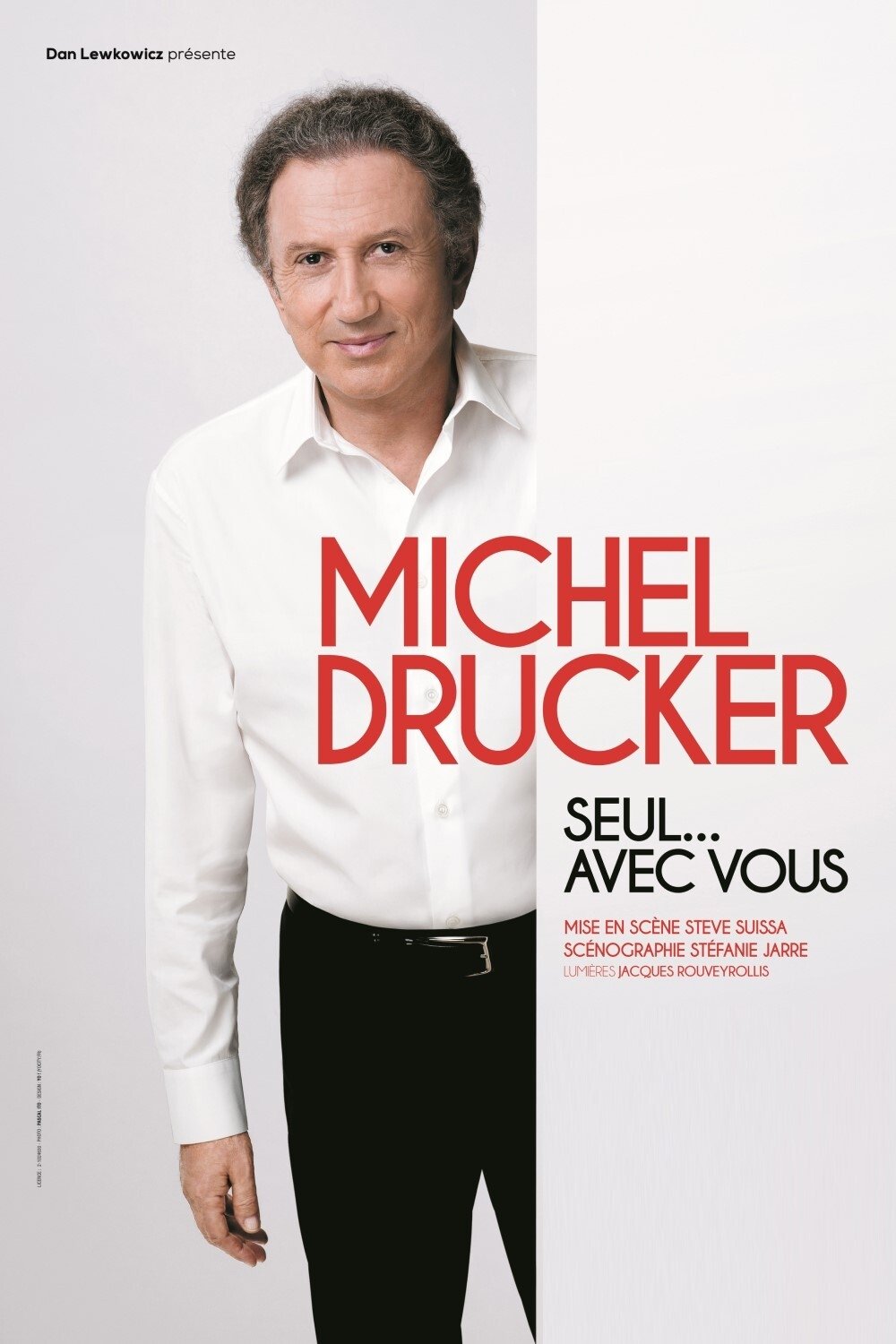 Affiche du film Michel Drucker - Seul... avec vous
