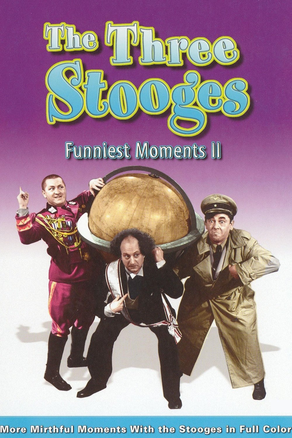 Affiche du film The Three Stooges Funniest Moments - Volume II