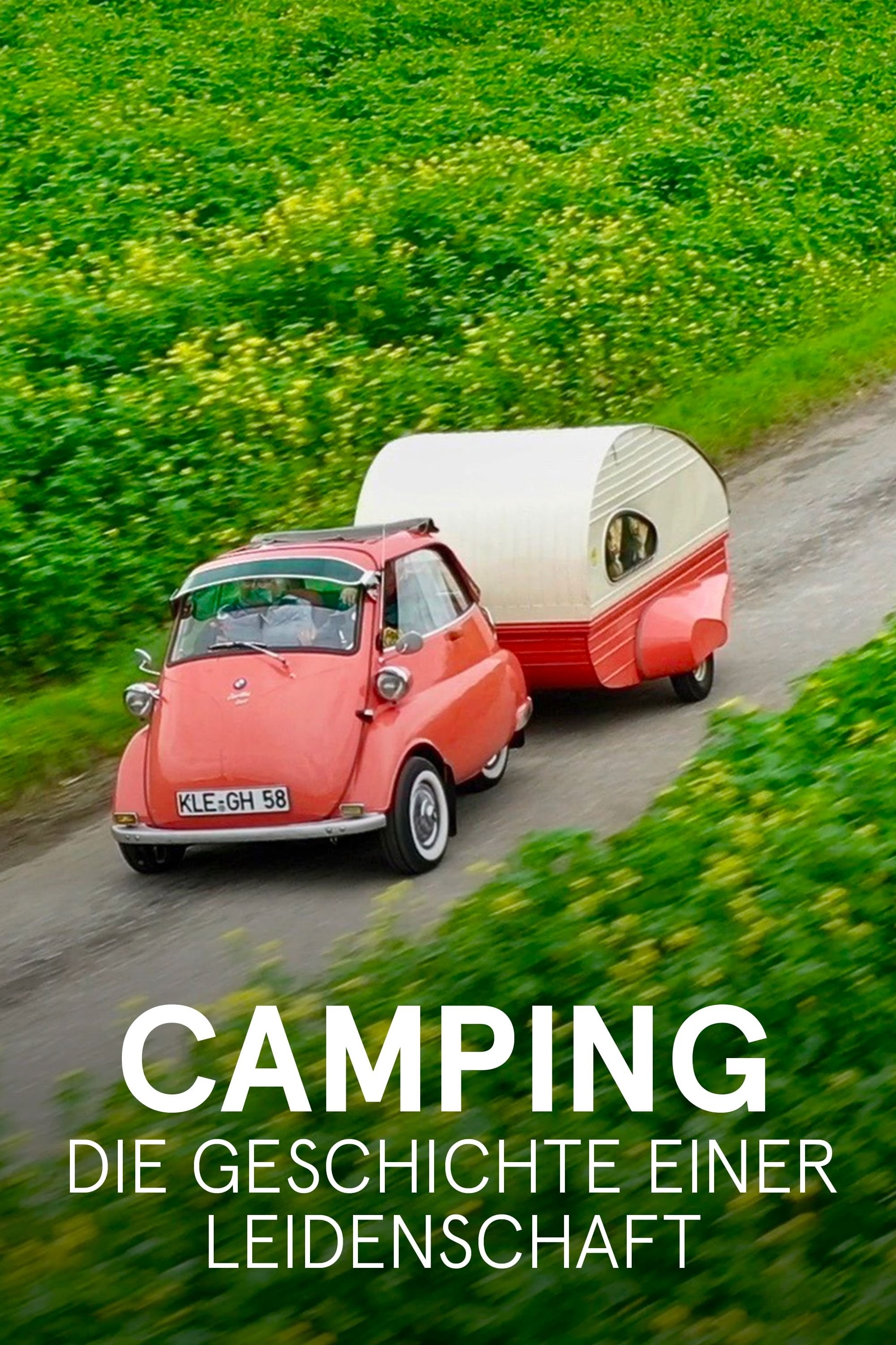 Poster de Camping - Die Geschichte einer Leidenschaft