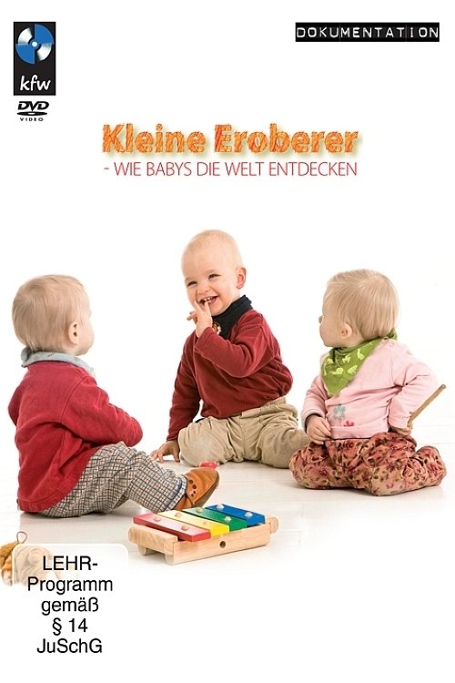 Poster de Kleine Eroberer - Wie Babys die Welt entdecken